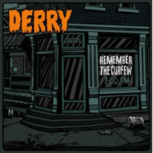 Derry - Remember the Curfew Ep