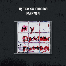 Park, Won - My Fuxxxxx Romance
