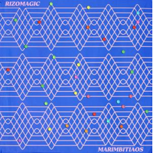 Rizomagic - Marimbitiaos