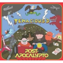 Tenacious D - Post-Apocalypto