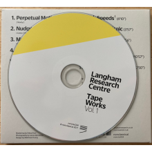 Langham Research Centre - Tape Works, Vol. 1
