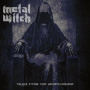 Metal Witch - Tales From the Underground