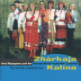 Zarjanka - Zharkaja Kalina