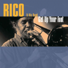 Rico & His Band - Get Up Your Foot