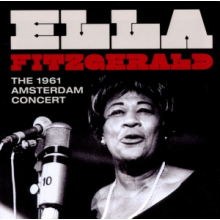 Fitzgerald, Ella - The 1961 Amsterdam Concert