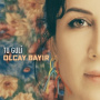 Bayir, Olcay - Tu Guli