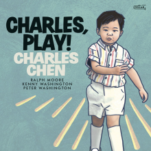 Chen, Charles - Charles, Play!