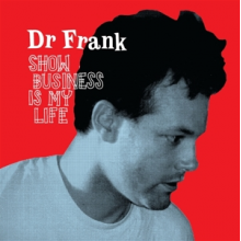 Dr. Frank - Show Business is My Life