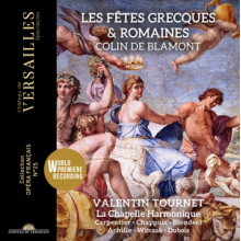 Tournet, Valentin - Francois Colin De Blamont: Les Fetes Grecques Et Romaines