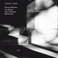 Wheeler, Kenny & Lee Konitz & Dave Holland & Bill Frisell - Angel Song