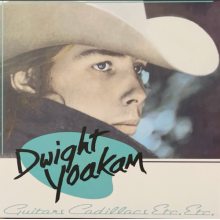 Yoakam, Dwight - The Beginning and Then Some: the Albums of the '80s