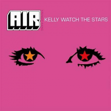Air - Kelly Watch the Stars