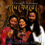 Gang Chenpa - Voices From Tibet