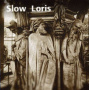 Slow Loris - The 10 Commandments
