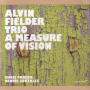 Fielder, Alvin - A Measure of Vision