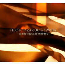 Zazou, Hector - In the House of Mirrors