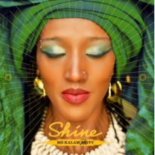 Kalamity, Mo - Shine