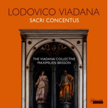 Viadana Collective - Lodovico Viadana: Sacri Concentus