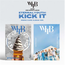 Whib - Eternal Youth: Kick It