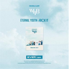 Whib - Eternal Youth: Kick It