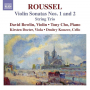 Bowlin, David - Albert Roussel: Violin Sonatas Nos. 1 and 2 - String Trio