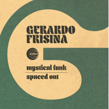 Frisina, Gerardo - 7-Mystical Funk / Spaced Out