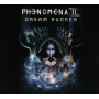 Phenomena - Dream Runner