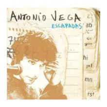 Antonio Vega - Escapadas