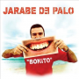Jarabe De Palo - Bonito