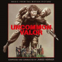 Horner, James - Uncommon Valor