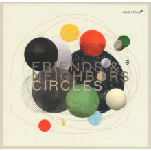 Friends & Neighbors - Circles