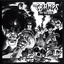 Cramps - Off the Bone