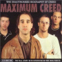 Creed - Maximum Creed