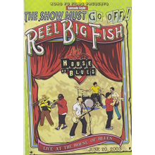 Reel Big Fish - Live At the House of Blue