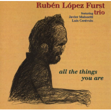 Lopez Furst, Ruben -Trio- - All the Things You Are