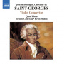 Saint Georges, J.C.B. - Violin Concertos