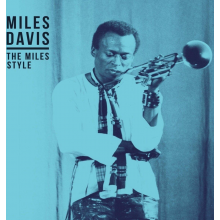Davis, Miles - The Miles Style