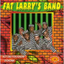 Fat Larry's Gang - Act Like You Know/Zoom-4t