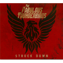 Fabulous Thunderbirds - Struck Down