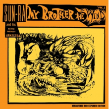 Sun Ra & His Astro Infinity Arkestra - My Brother the Wind Vol.1