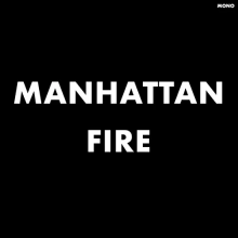 Men - Manhattan Fire (New York City Demos)