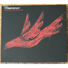 Thursday - War All the Time
