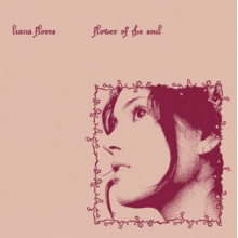 Flores, Liana - Flower of the Soul