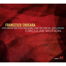 Crosara, Francesco - Circular Motion