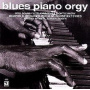 V/A - Blues Piano Orgy