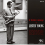 Young, Lester - Le Dernier Message De Lester Young