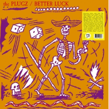 Plugz - Better Luck