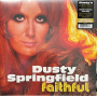 Springfield, Dusty - Faithful