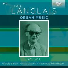 Benati, Giorgio & Fausto Caporali & Alessandro Perin - Jean Langlais Organ Music Volume 2