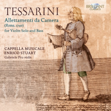 Cappella Musicale Enrico Stuart & Gabriele Pro - Tessarini: Allettamenti Da Camera For Violin Solo and Bass